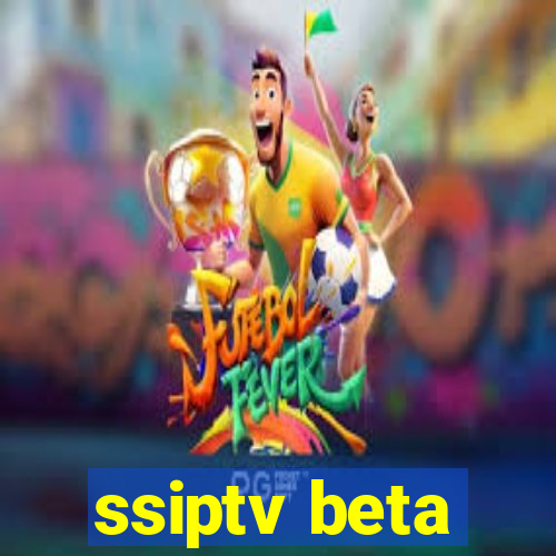 ssiptv beta